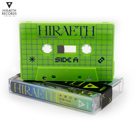 猫 シ Corp. - Hiraeth The Ambient Works [Tape]